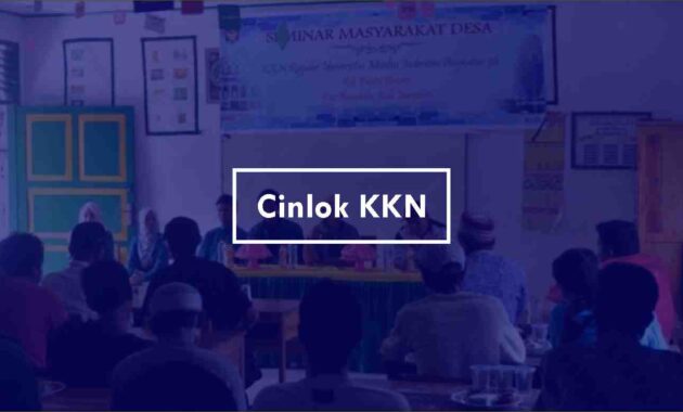 Cinlok KKN Problematika Embun Cinta di Hati Mahasiswa Semester Tua