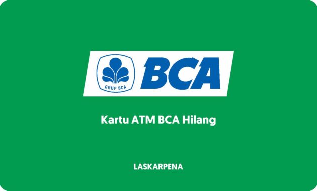 Kartu ATM BCA Hilang