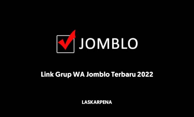 Link Grup WA Jomblo Terbaru 2022