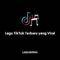 Lagu TikTok Terbaru yang Viral