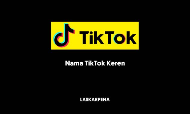 Nama TikTok Keren