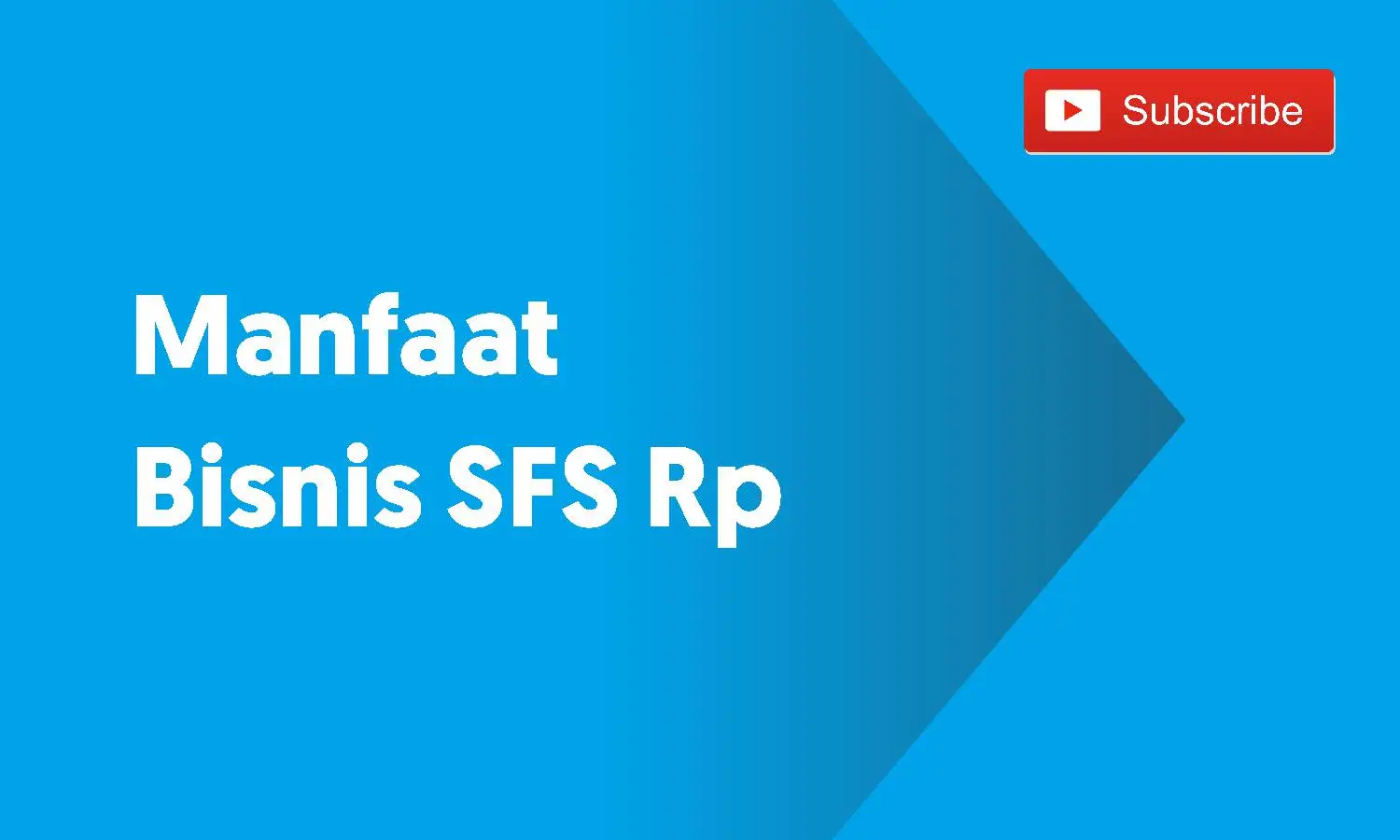 Manfaat Bisnis Sfs Rp