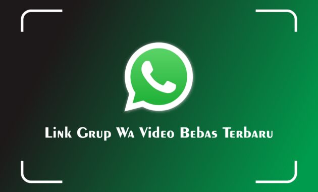 Link Grup Wa Video Bebas Terbaru